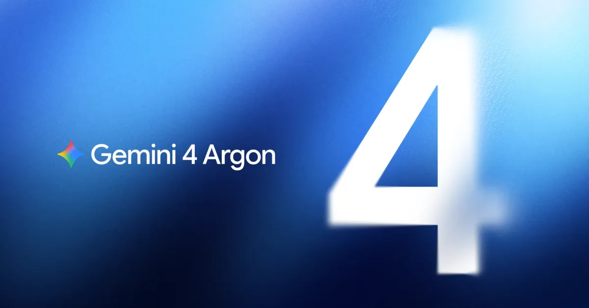Google announces Gemini 4 Argon as its new frontier model
