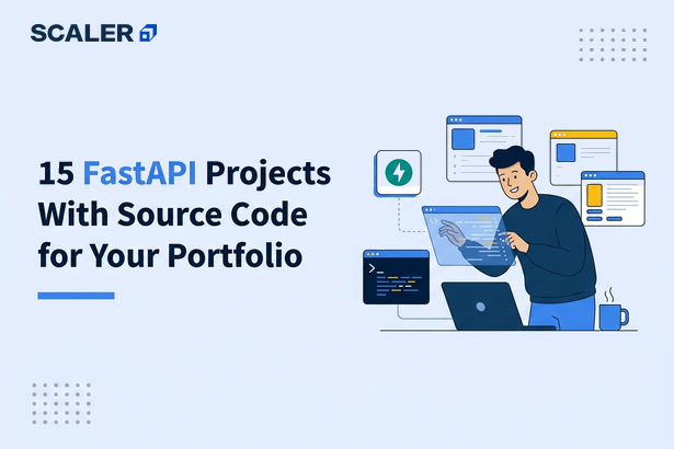 15 FastAPI Projects With Source Code for Your Portfolio