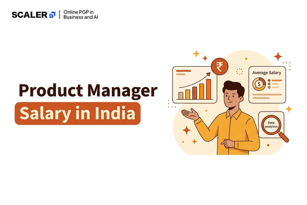 Product Manager Salary in India: What the Ranges Actually Mean