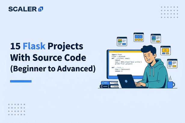 15 Flask Projects With Source Code (Beginner to Advanced)