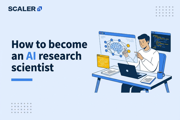 How to become an AI research scientist