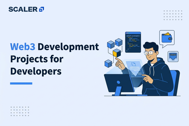 Web3 Development Projects for Developers: Beginner to Advanced