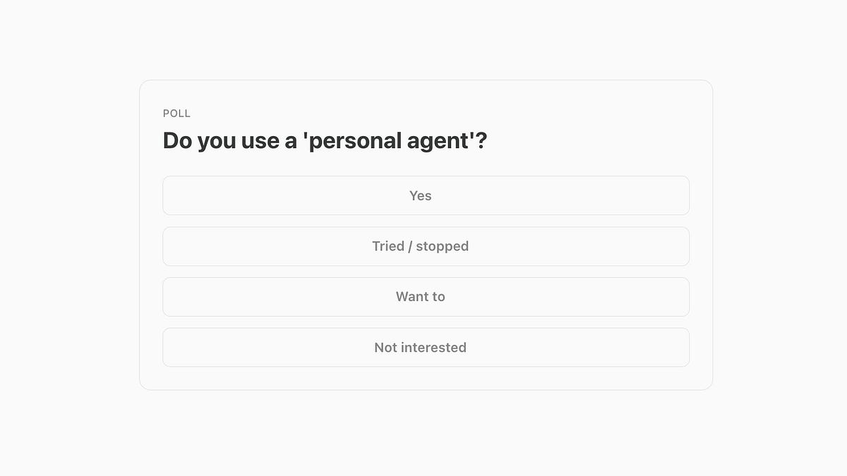Do you use a personal agent?