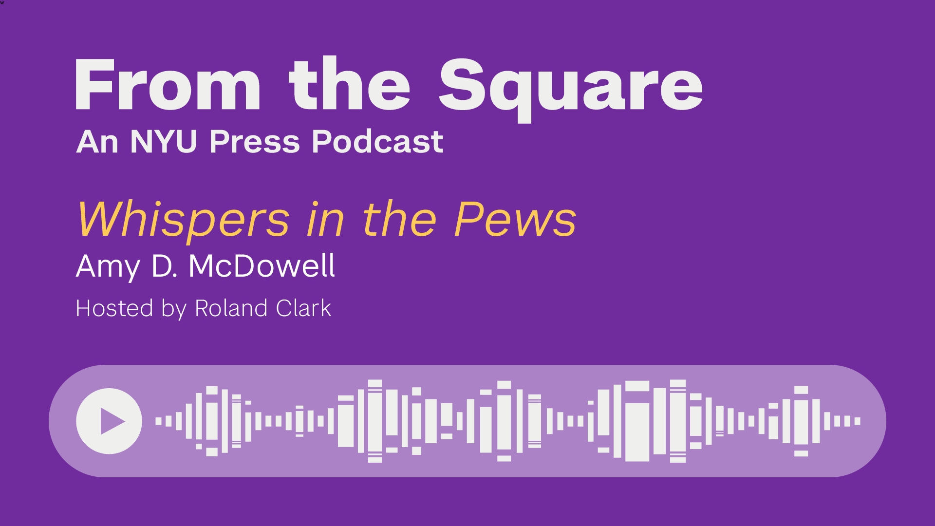 Podcast: Whispers in the Pews by Amy D. McDowell