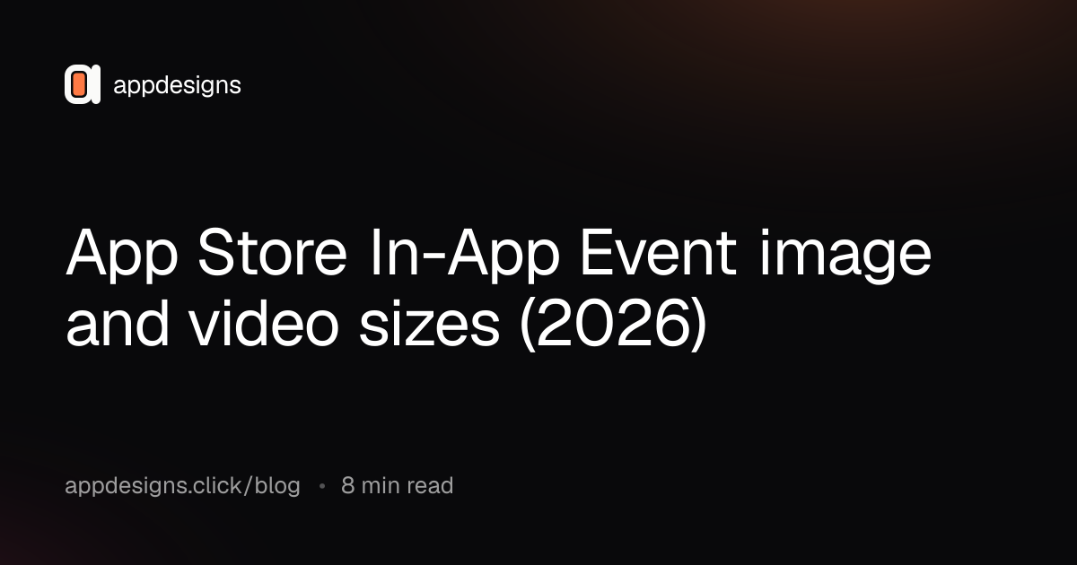 App Store In-App Event image and video sizes (2026)