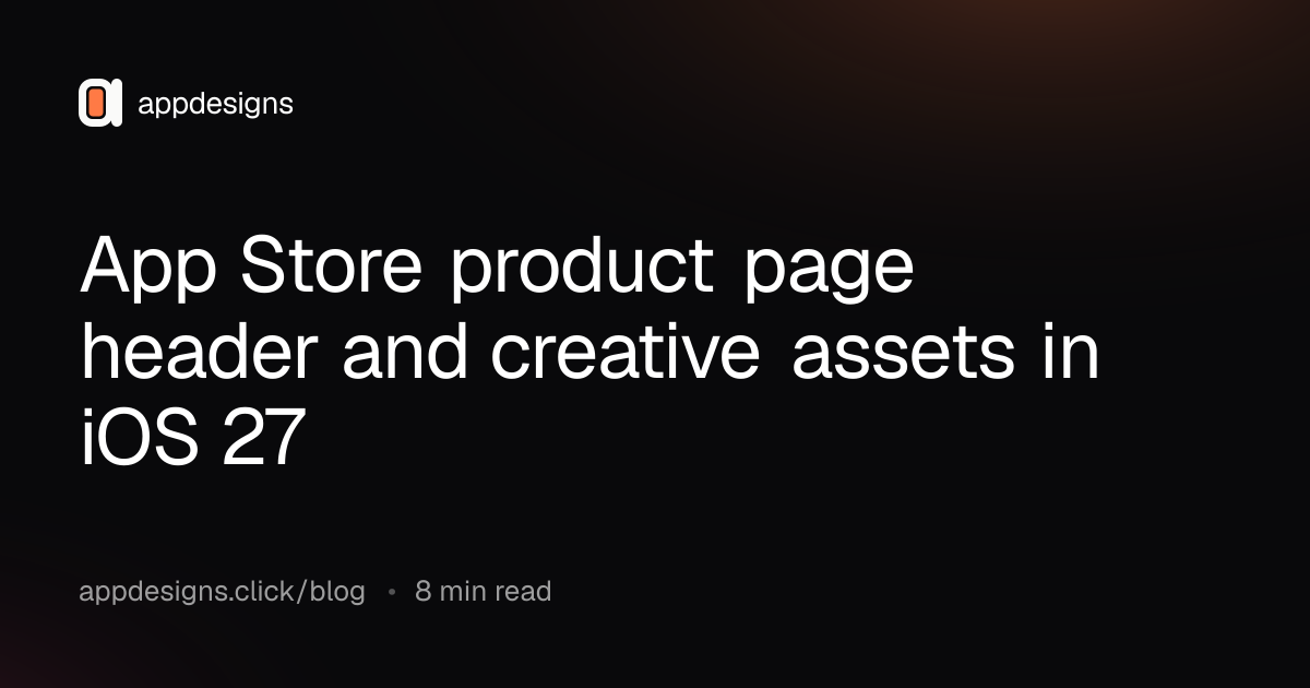 App Store product page header and creative assets in iOS 27