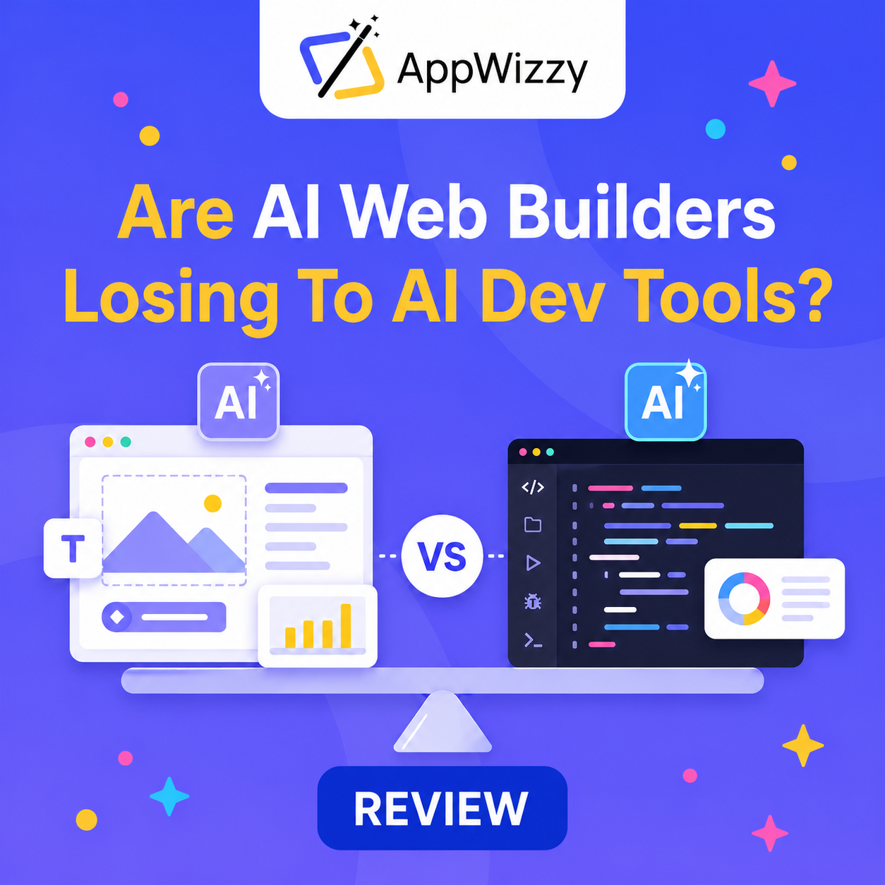 Are AI Web Builders Losing to AI Dev Tools?