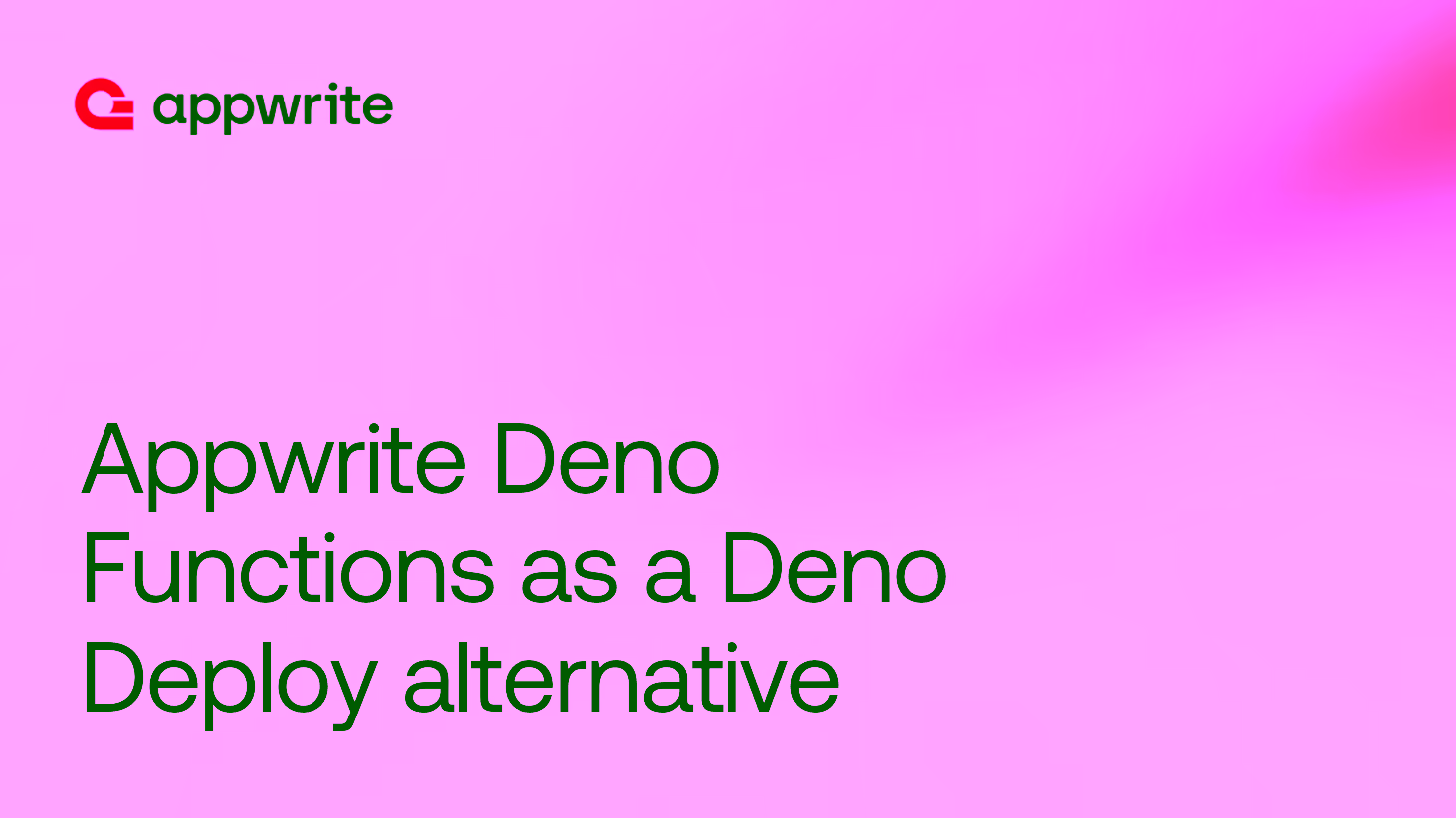 Appwrite Deno Functions as a Deno Deploy alternative
