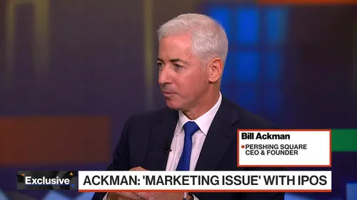 Ackman Says Markets Are Narrowly Focused on Big IPOs