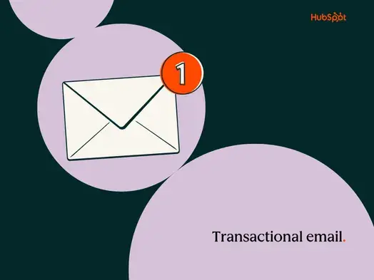 Transactional email: What it is and how it works