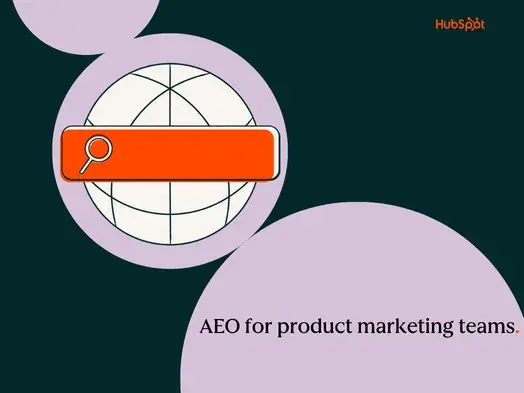 AEO for product marketing teams: How to ensure your positioning shows up accurately in AI results