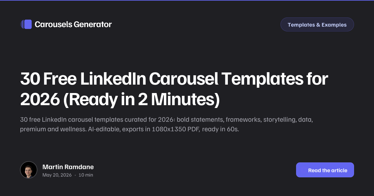 30 Free LinkedIn Carousel Templates for 2026 (Ready in 2 Minutes)