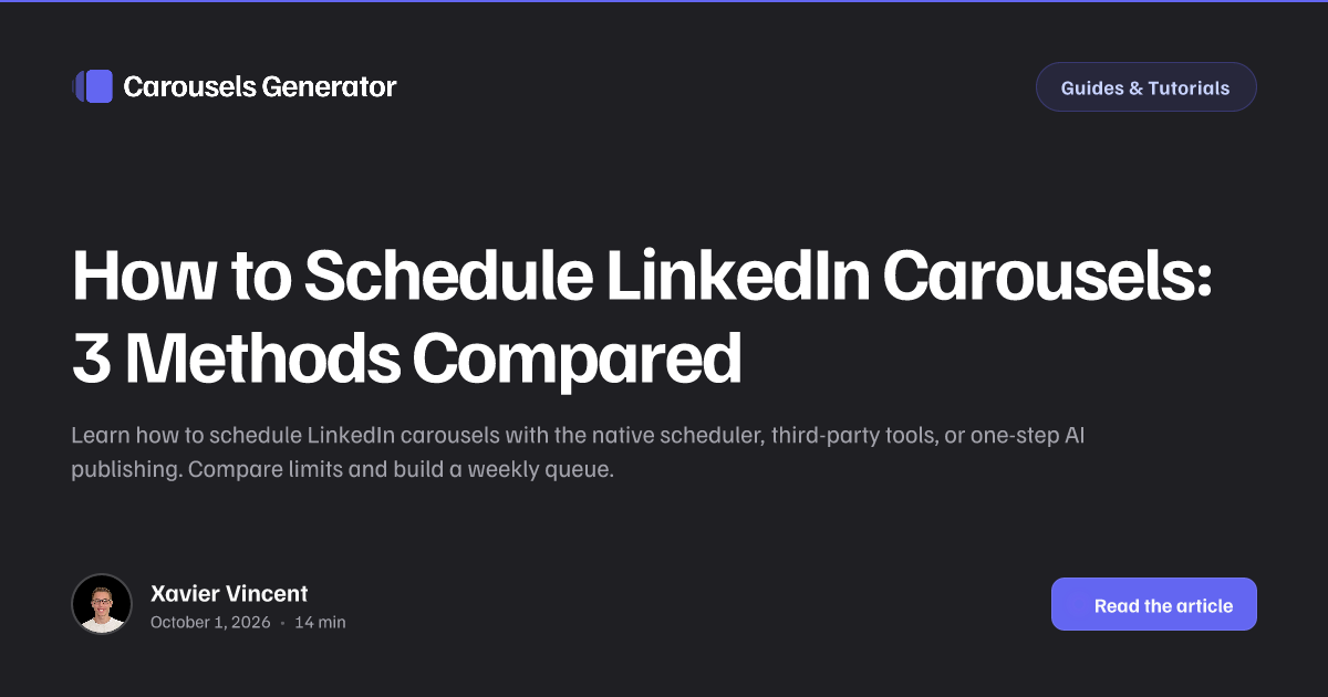 How to Schedule LinkedIn Carousels: 3 Methods Compared
