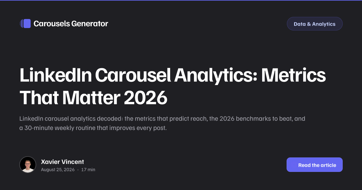 LinkedIn Carousel Analytics: Metrics That Matter 2026