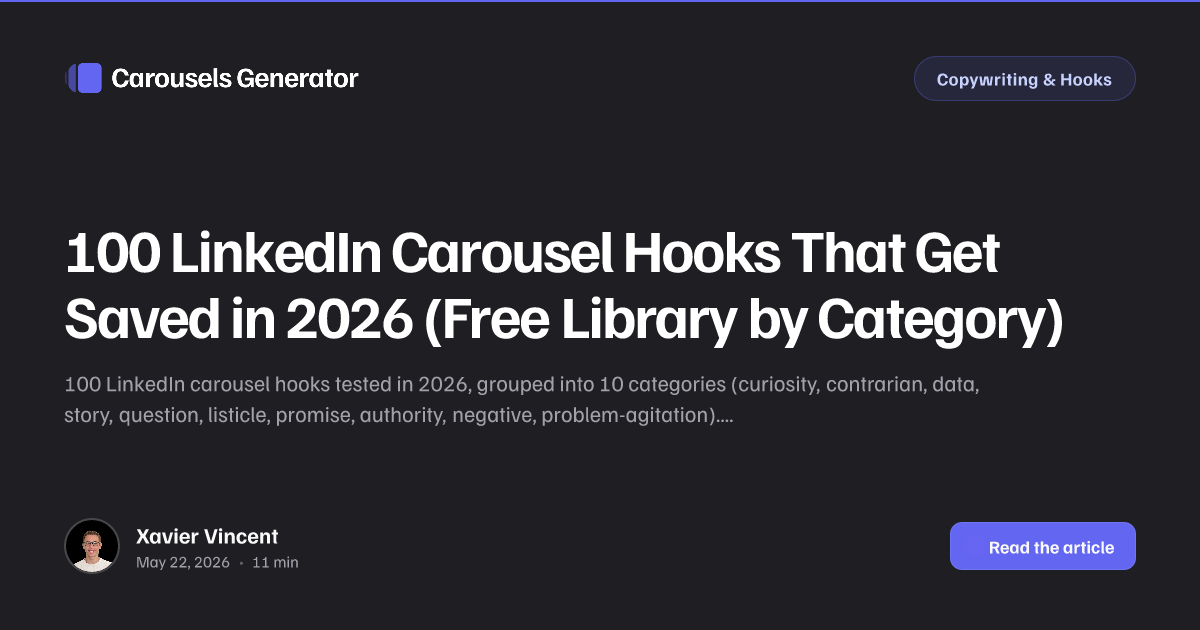 100 LinkedIn Carousel Hooks That Get Saved in 2026 (Free Library by Category)