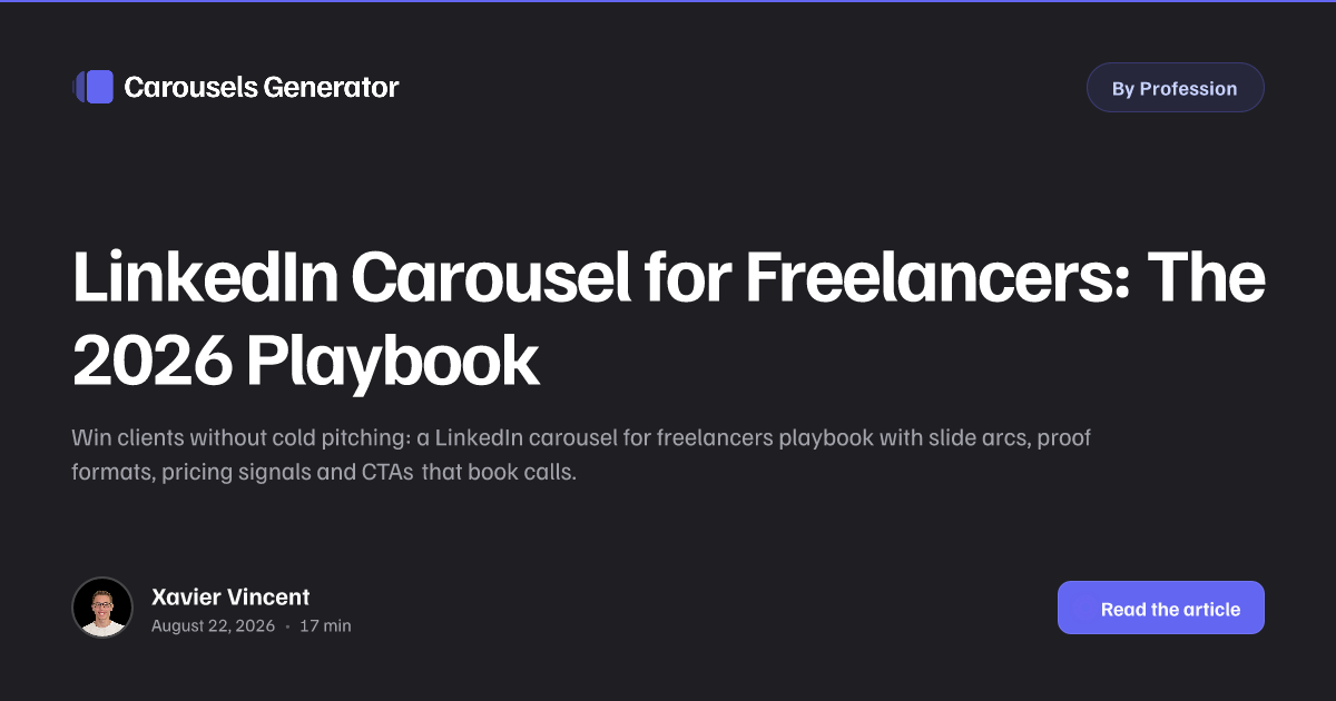 LinkedIn Carousel for Freelancers: The 2026 Playbook