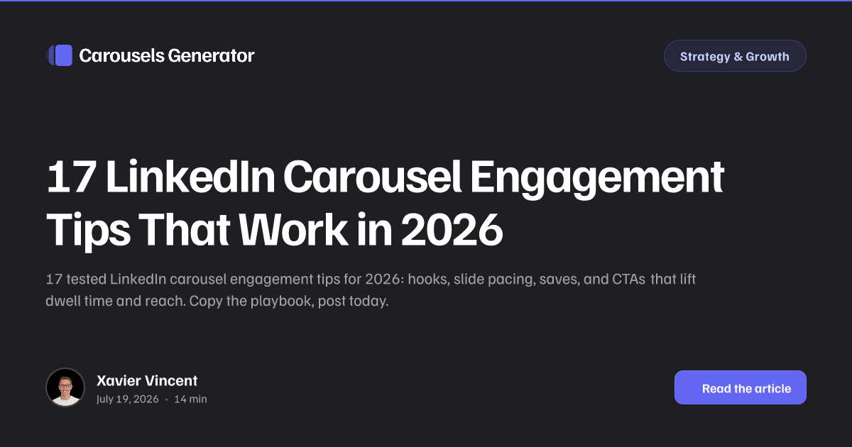 17 LinkedIn Carousel Engagement Tips That Work in 2026