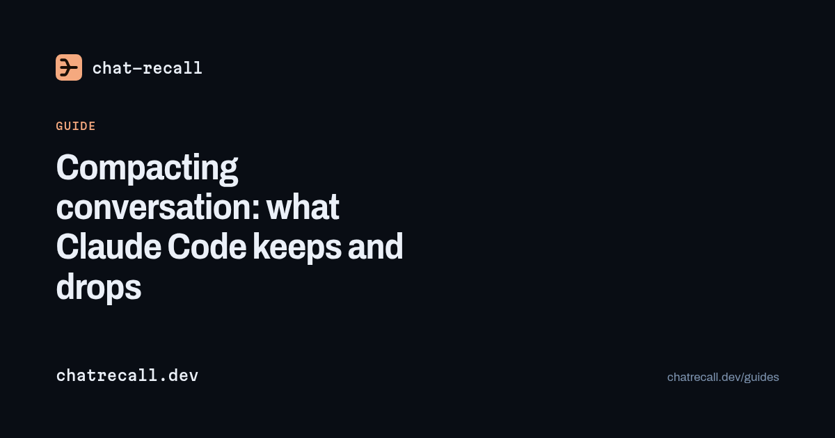 Compacting conversation: what Claude Code keeps and drops