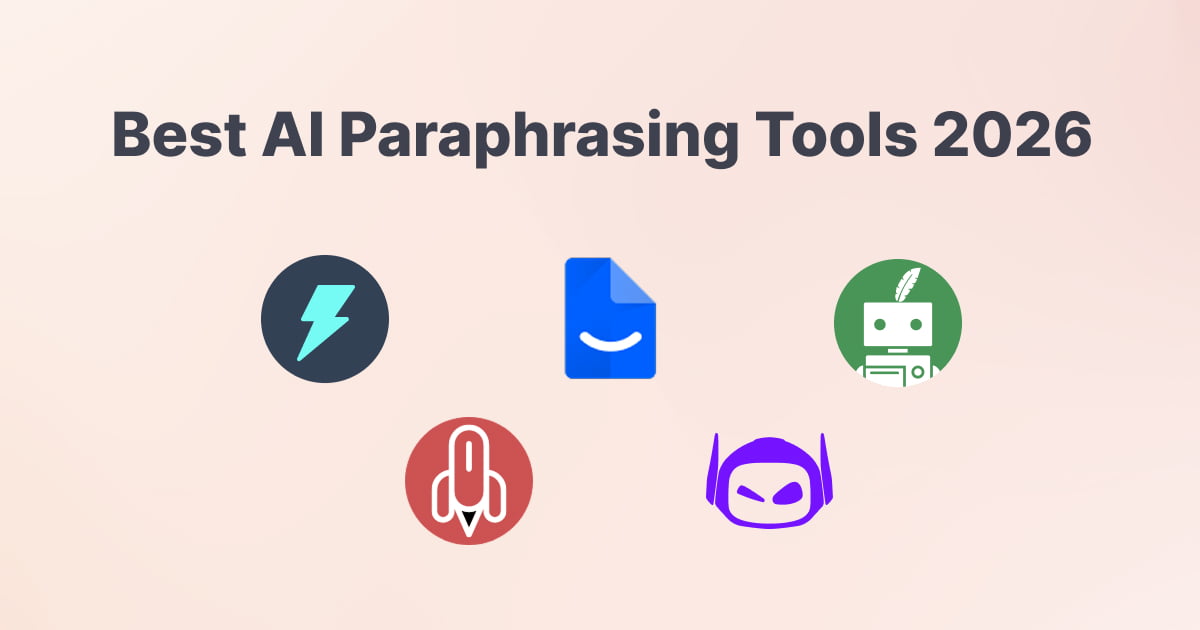 Best AI Paraphrasing Tools to Try in 2026