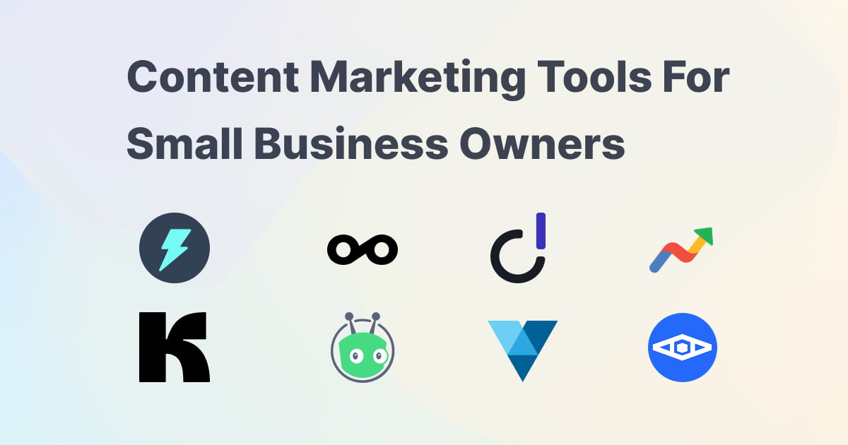 Content Marketing Tools For Small Business Owners