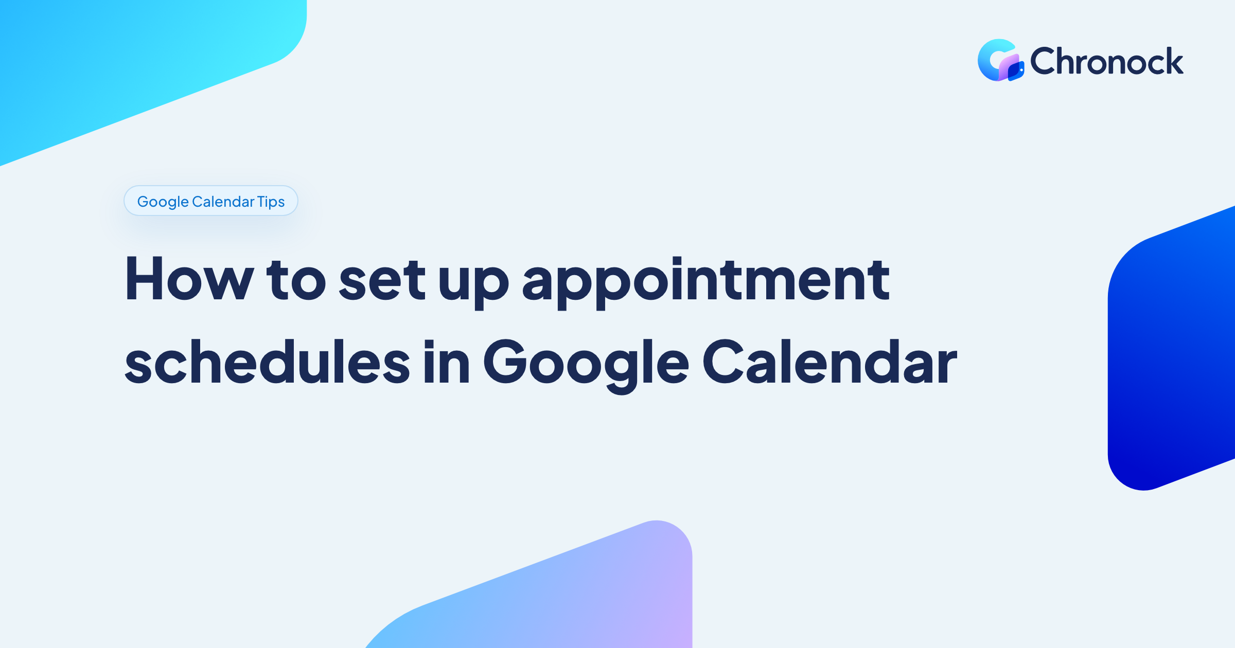 How to Set Up Appointment Schedules in Google Calendar (Free Booking Page)