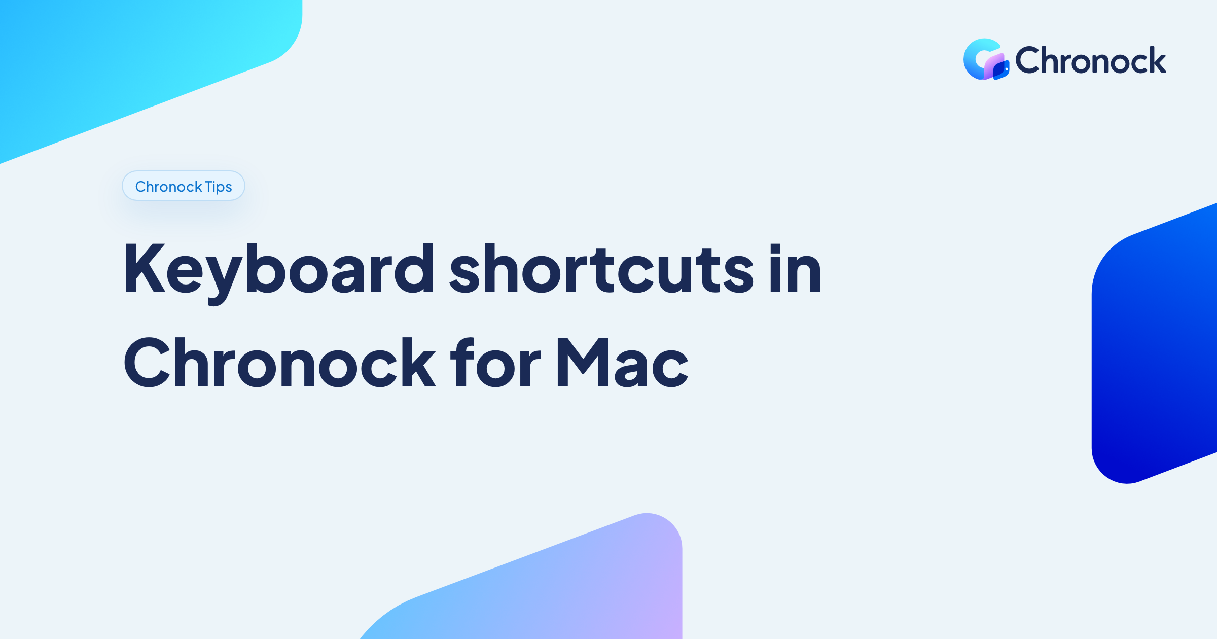 Keyboard shortcuts in Chronock for Mac