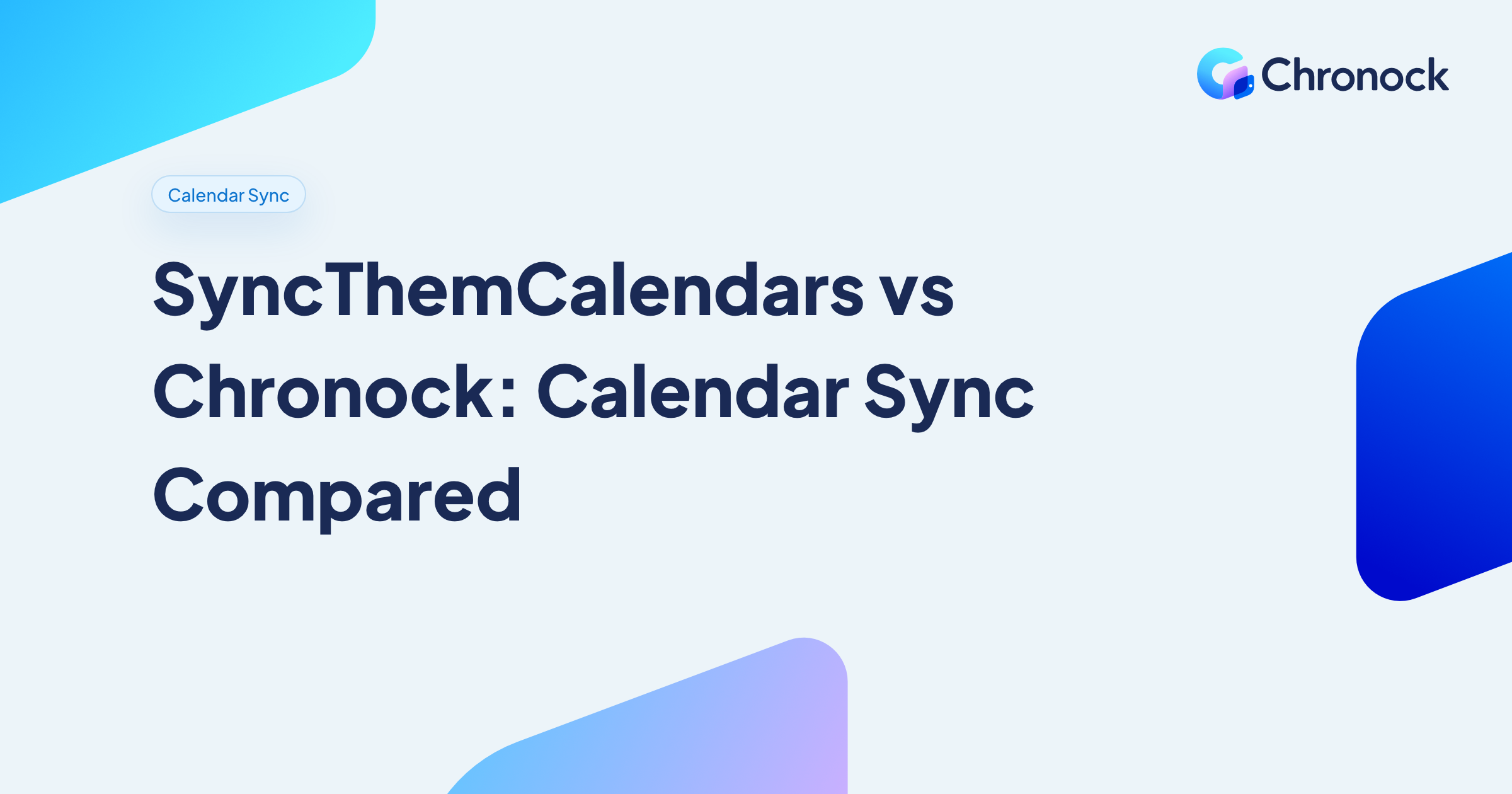 SyncThemCalendars vs Chronock (2026): Calendar Sync Compared