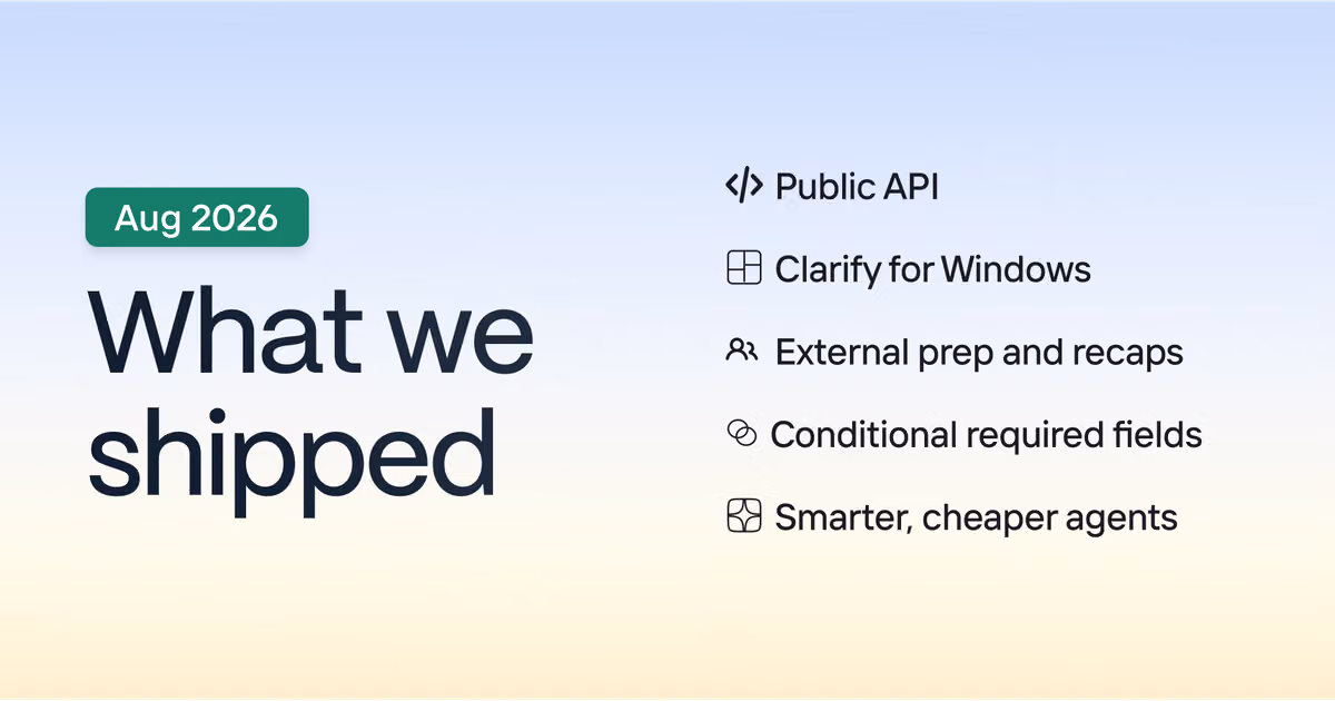 New in Clarify: August 2026