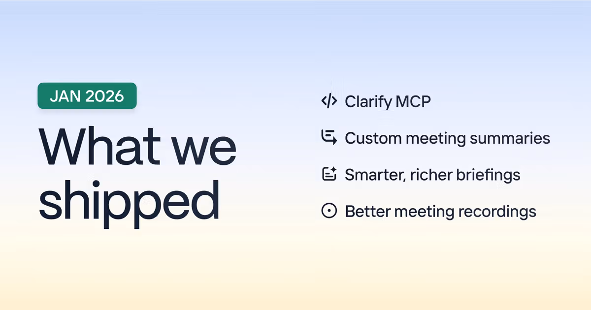 New in Clarify: January 2026