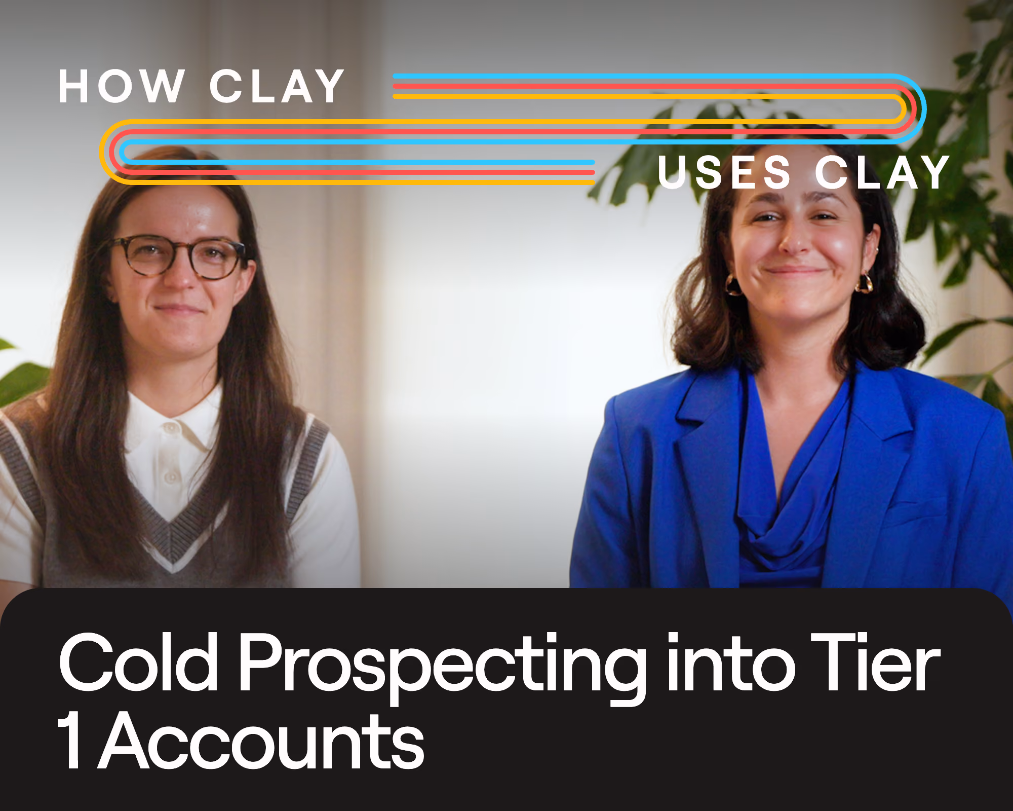 How Clay Runs Cold Outbound to Enterprise Accounts