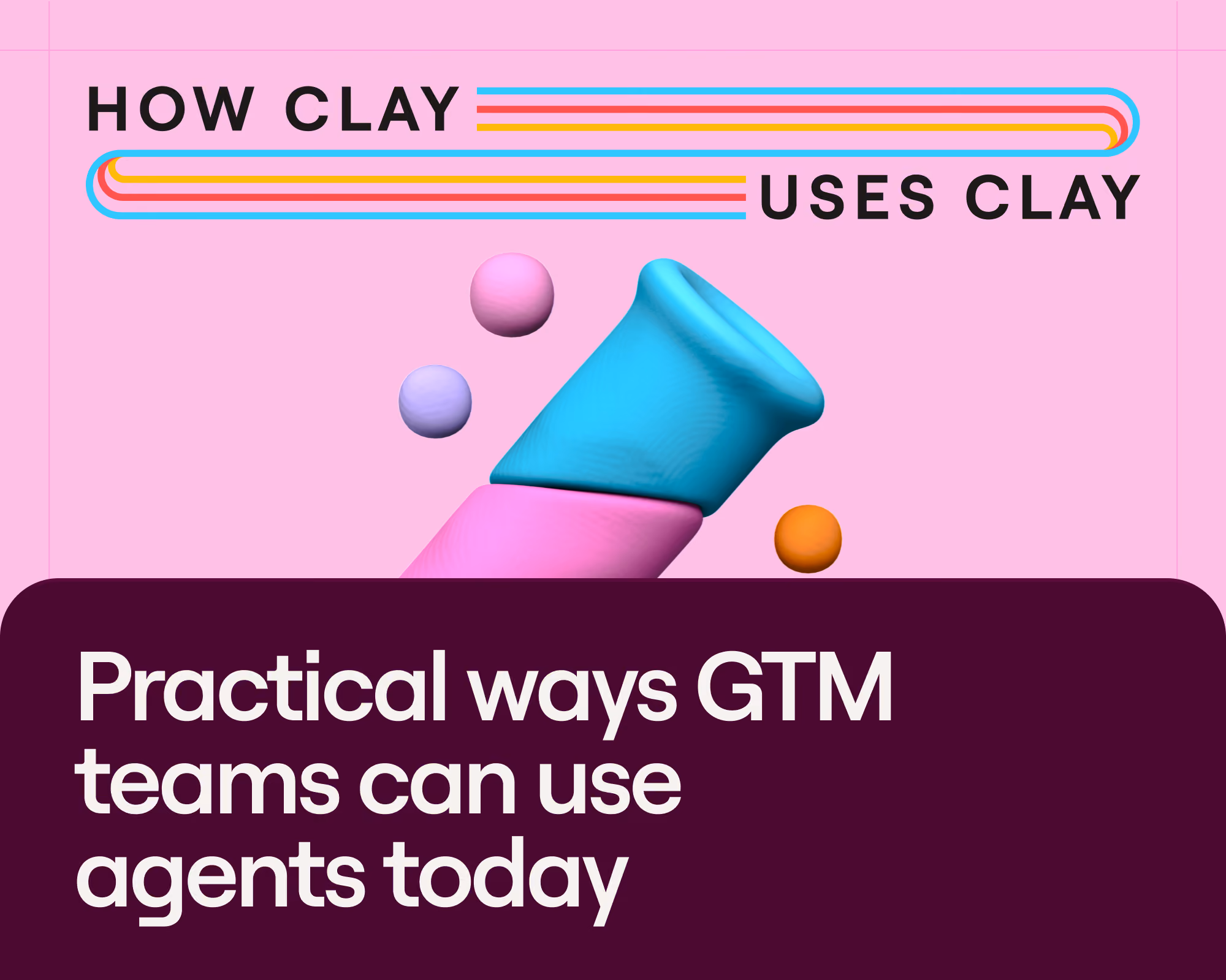 Practical ways GTM teams can use agents