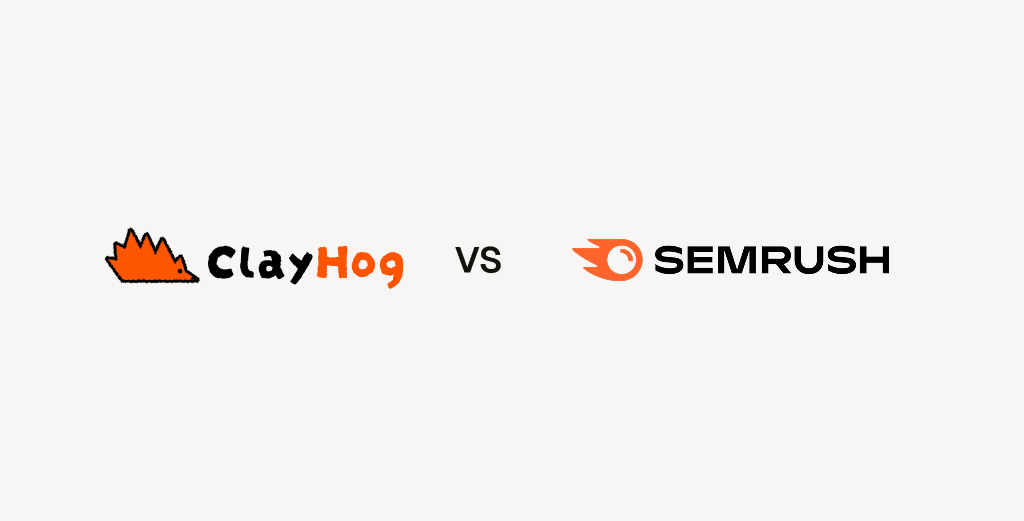 ClayHog vs Semrush for AI Visibility: Which One Is Worth the Cost?