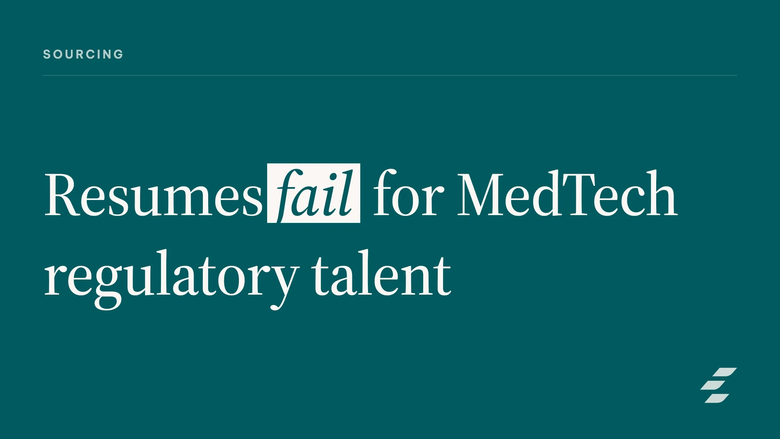Strategic MedTech Regulatory Talent Sourcing: Beyond the Resume for Startup Success