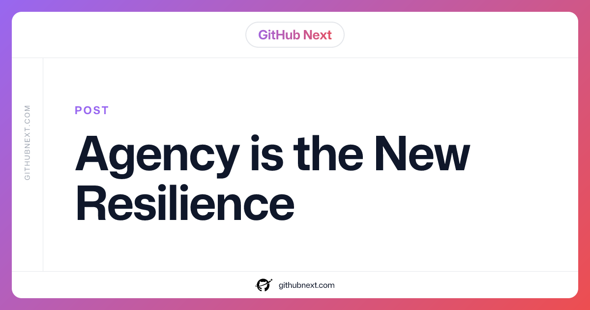 Agency is the New Resilience