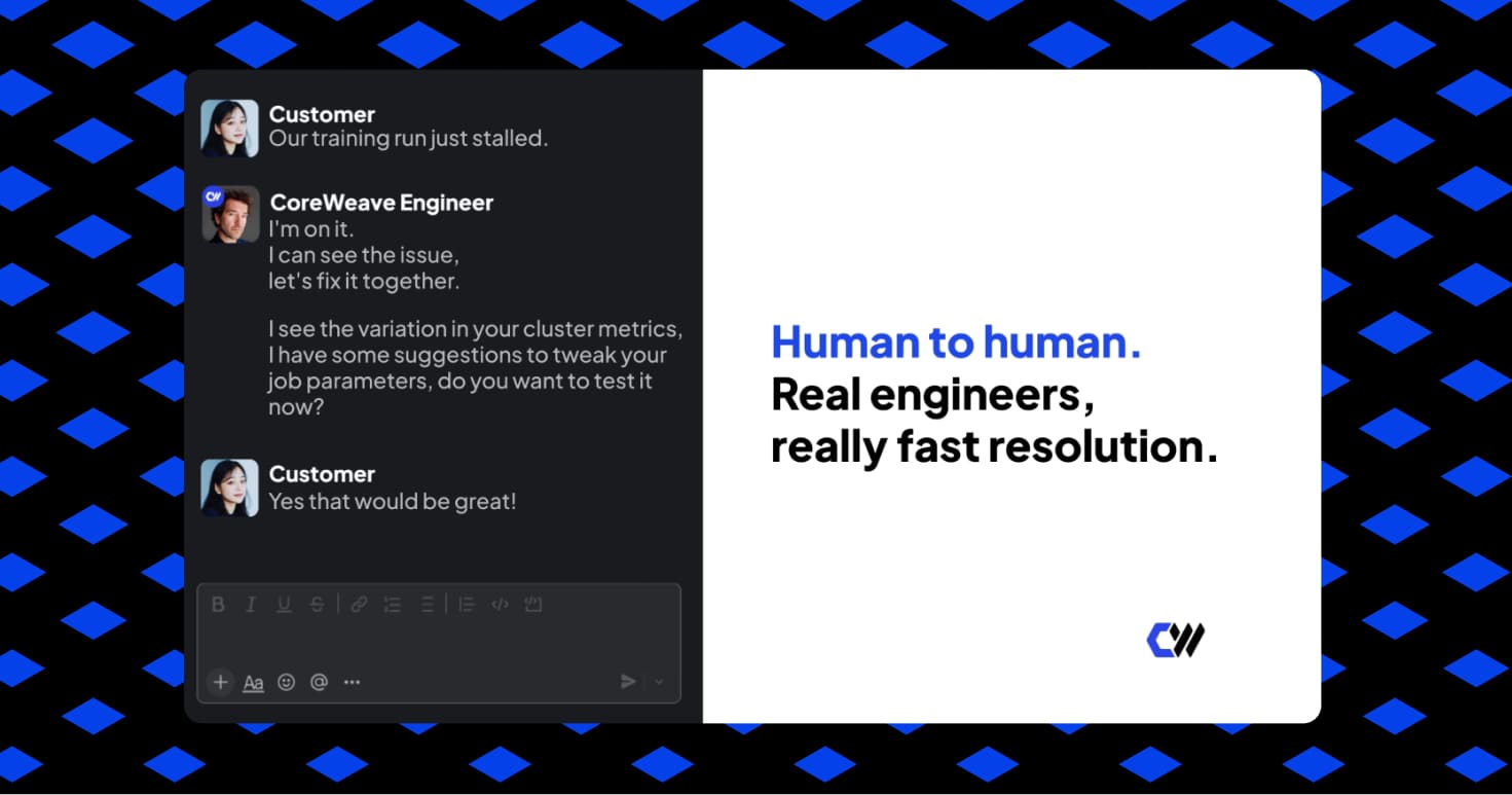 CoreWeave Direct-to-Expert: Work With the Engineers Who Built CoreWeave Cloud