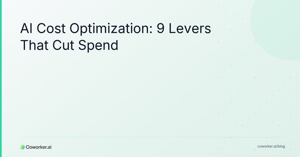 AI Cost Optimization: Where the Money Goes and 9 Levers That Cut It