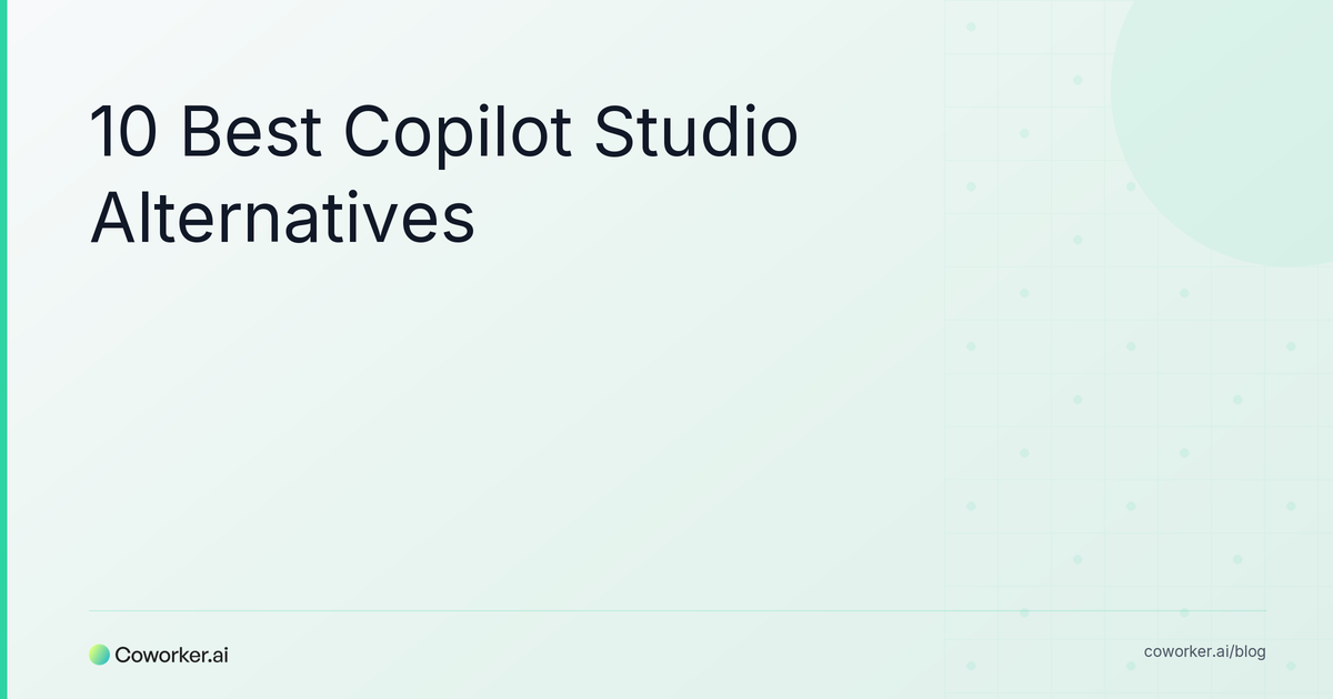 10 Best Copilot Studio Alternatives in 2026, Compared by Job and Price