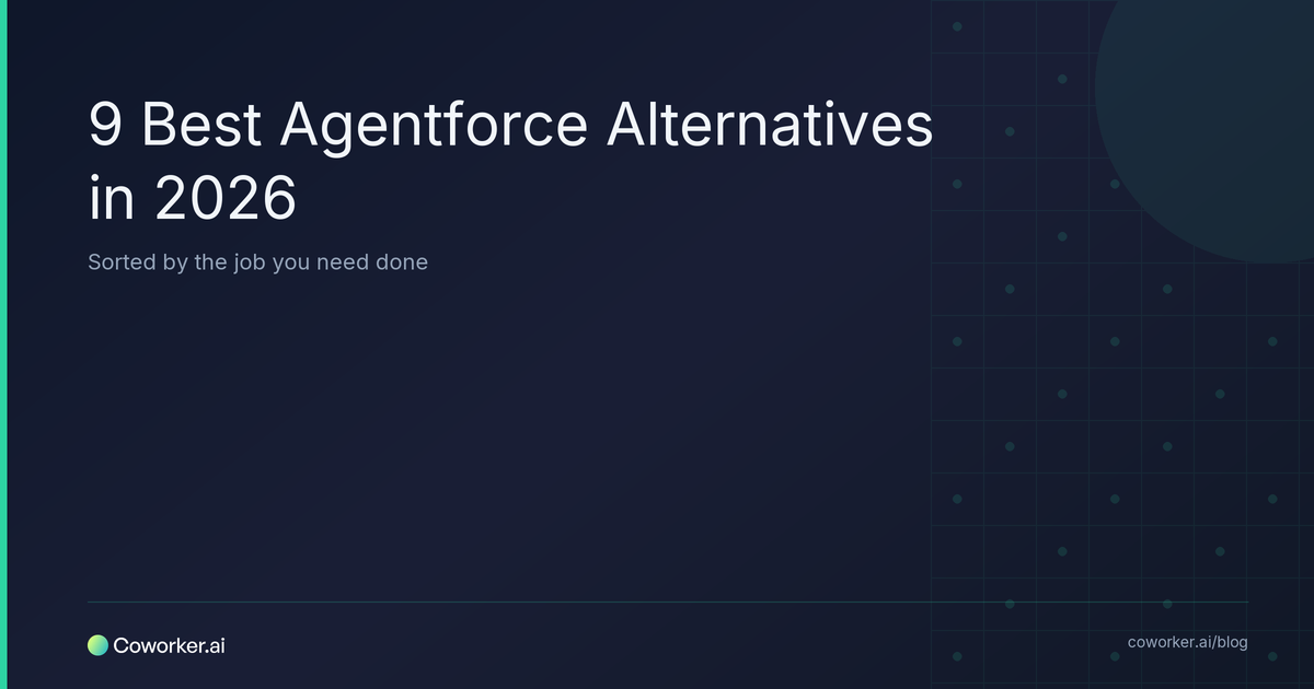 9 Best Agentforce Alternatives in 2026, Sorted by the Job You Need Done