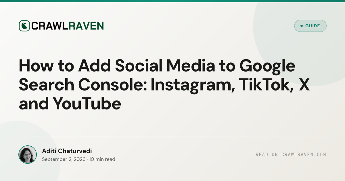 How to Add Social Media to Google Search Console: Instagram, TikTok, X and YouTube