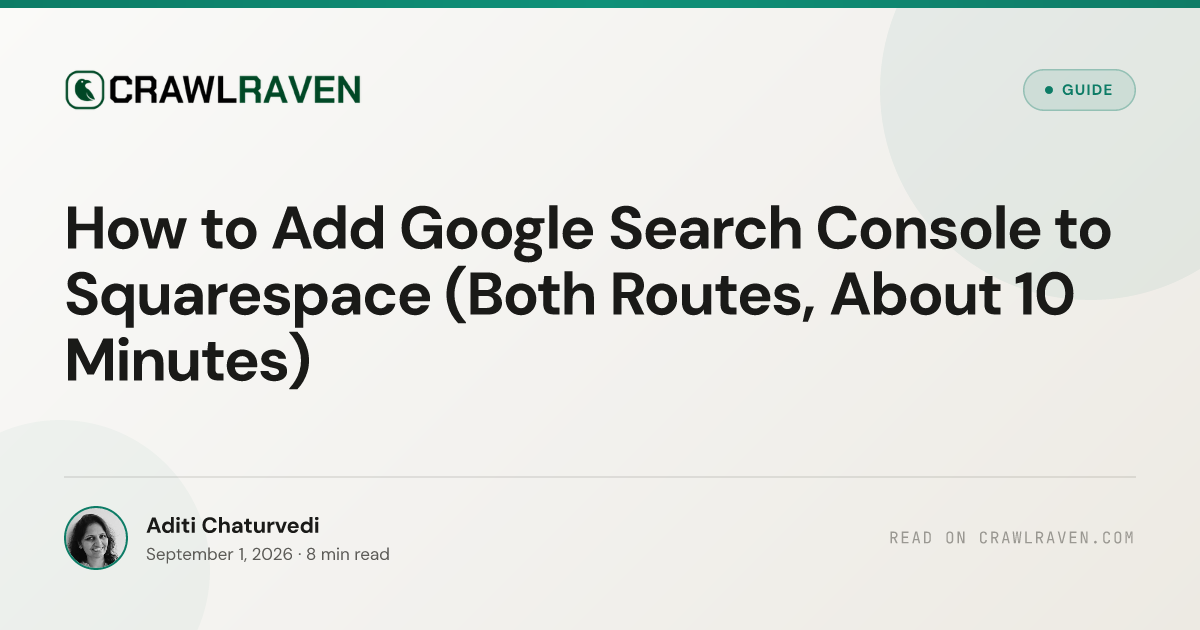 How to Add Google Search Console to Squarespace (Both Routes, About 10 Minutes)