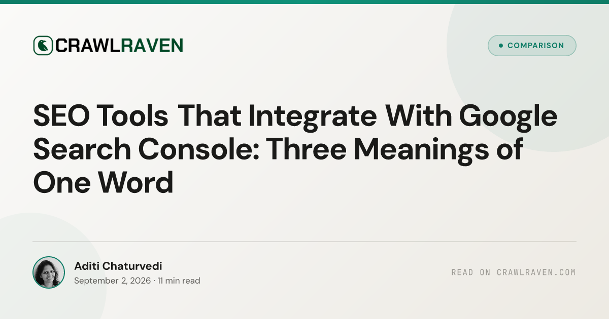 SEO Tools That Integrate With Google Search Console: Three Meanings of One Word