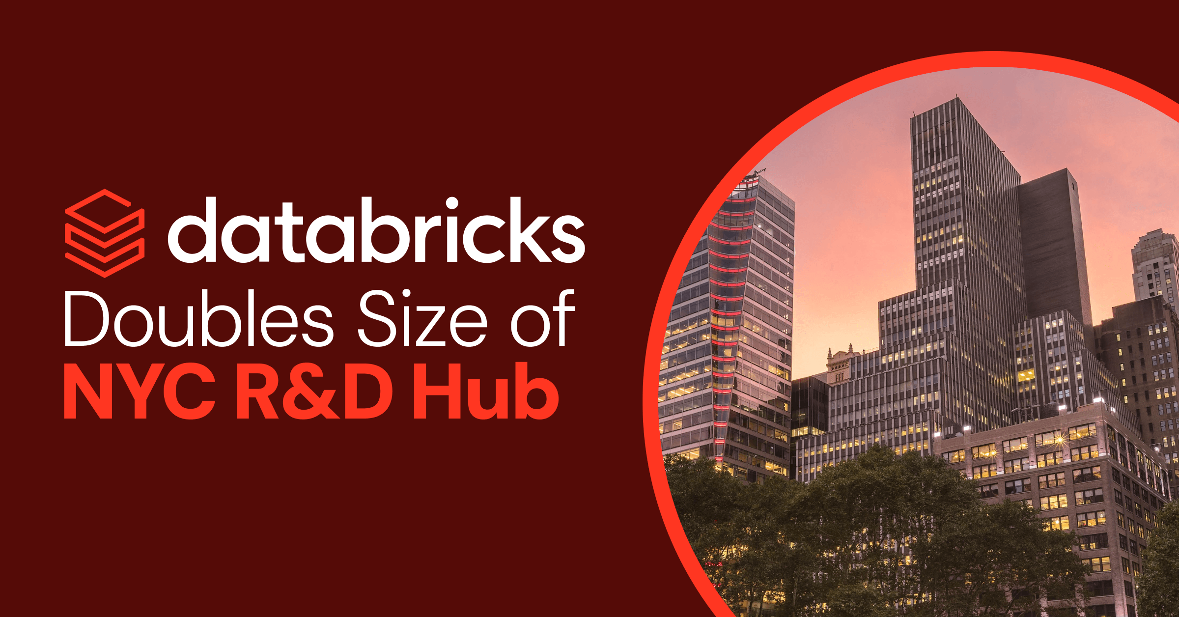 Databricks Is Doubling Down On New York City As A Premier AI Talent Hub