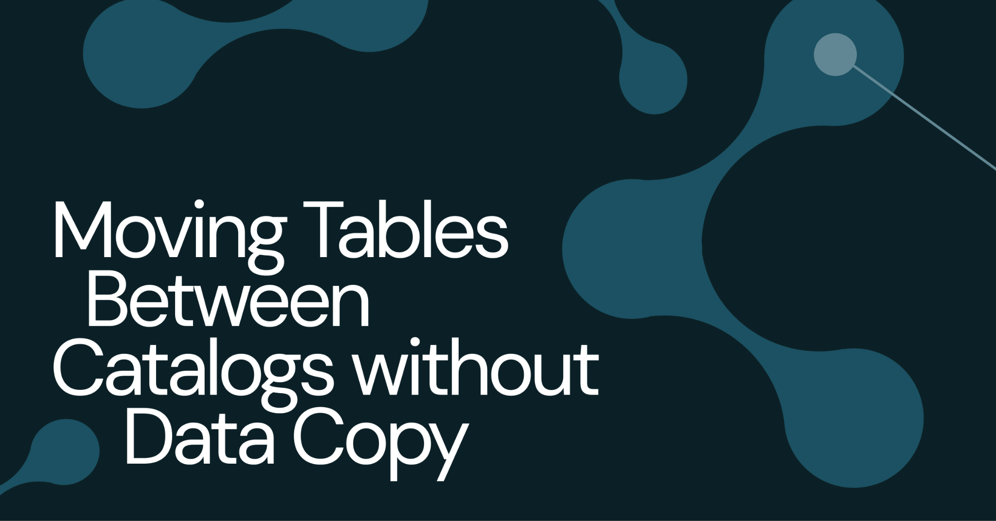 Unlocking Data Portability: Preventing Catalog Lock-in with REGISTER and UNREGISTER APIs
