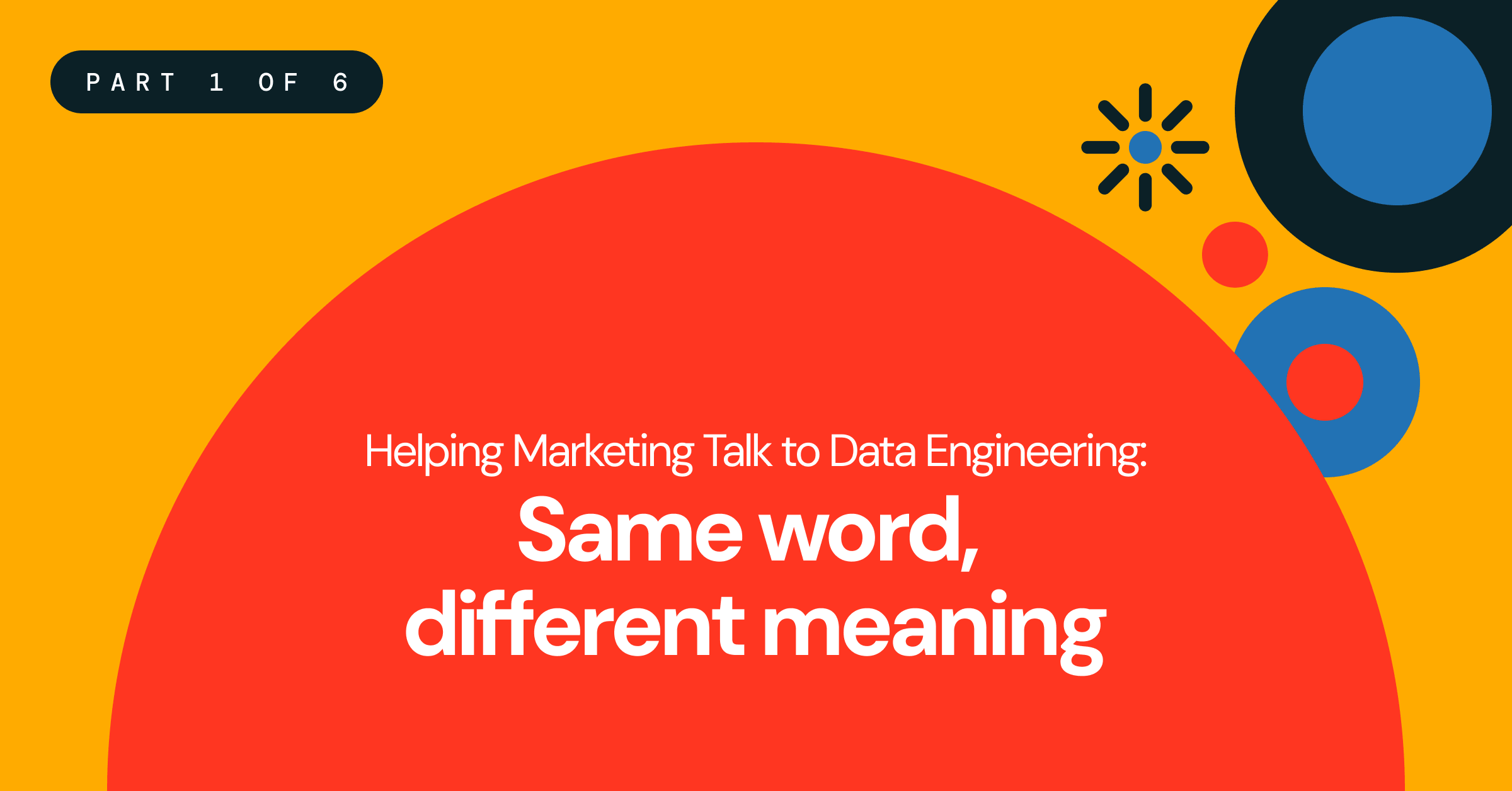The 24 most commonly misunderstood marketing data terms