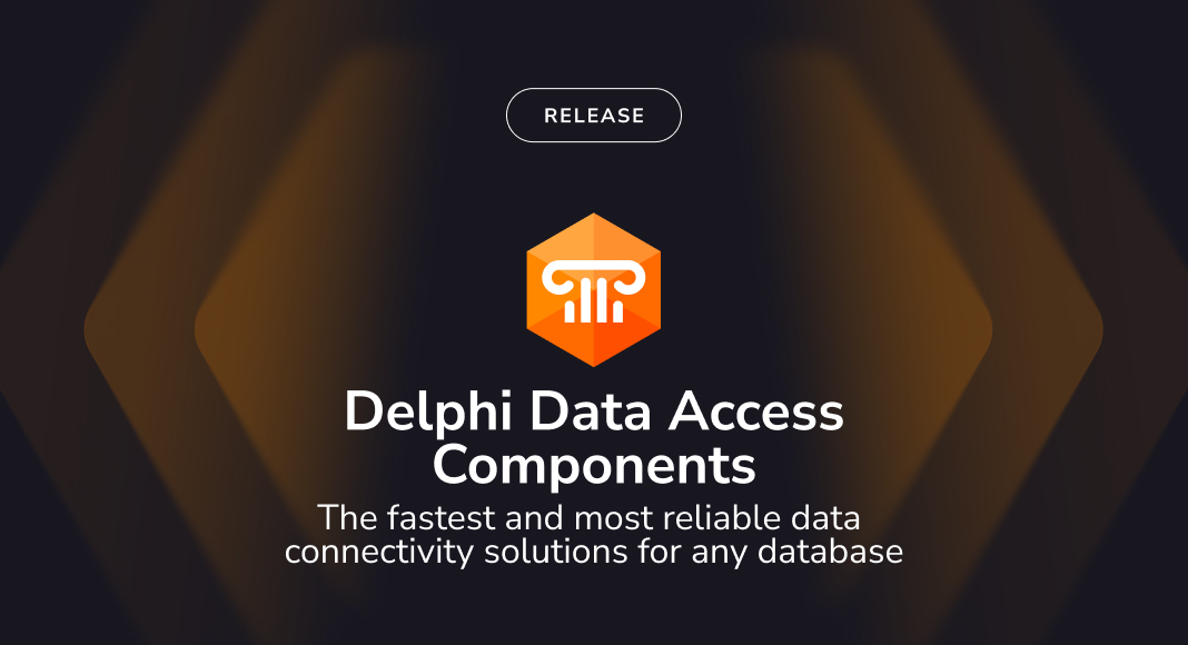 Devart Data Access Components add support for the latest IDEs and database platforms
