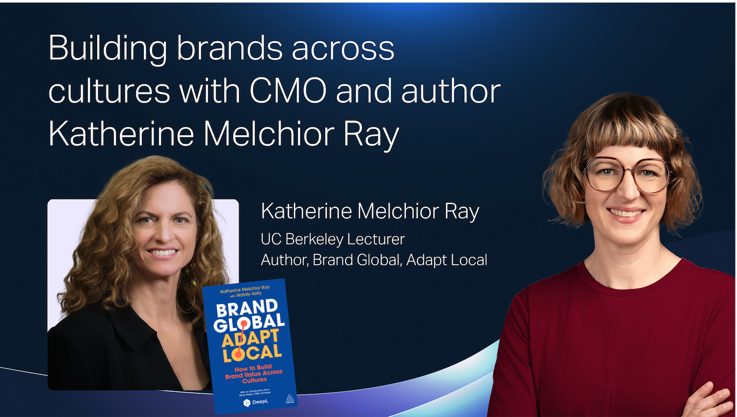 Building Brands Across Cultures. In conversation with Katherine Melchior Ray