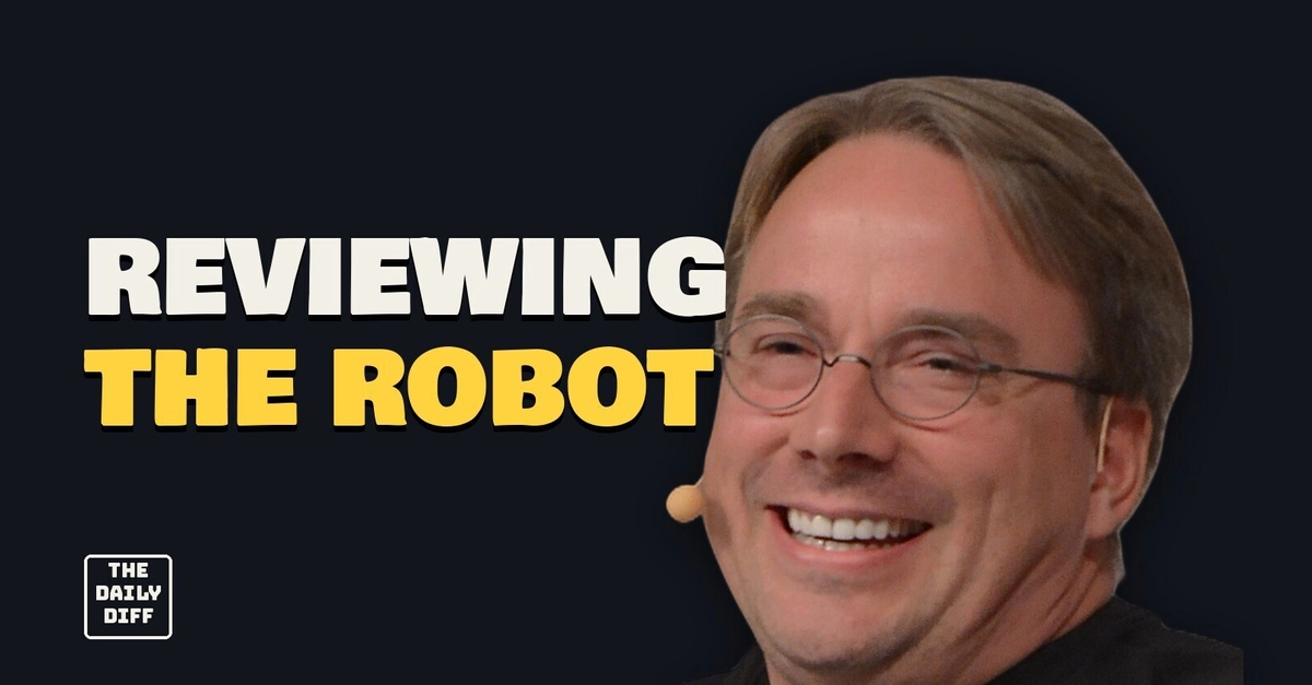 Claude Code and Linus Torvalds: the Linux patch tradeoffs