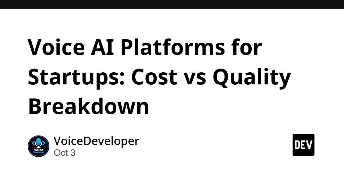 Voice AI Platforms for Startups: Cost vs Quality Breakdown