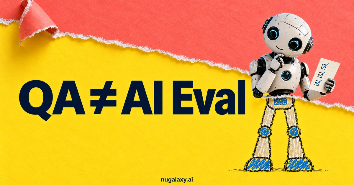QA Isn’t AI Evaluation