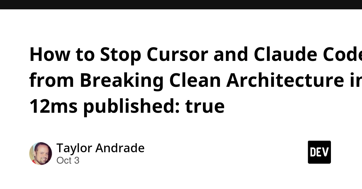 How to Stop Cursor and Claude Code from Breaking Clean Architecture in 12ms